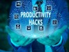The Best Hacks to Increase Your Productivity Know about Best Productivity Hacks to Increase your Productivity