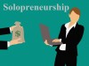 Everything About Solopreneurship and Its Benefits Everything to Know About Solopreneurship and its Benefits