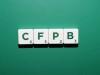 Know About the Consumer Financial Protection Bureau Know About the Consumer Financial Protection Bureau
