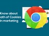 The Death of Cookies in Marketing Know About Death Of Cookies In Marketing